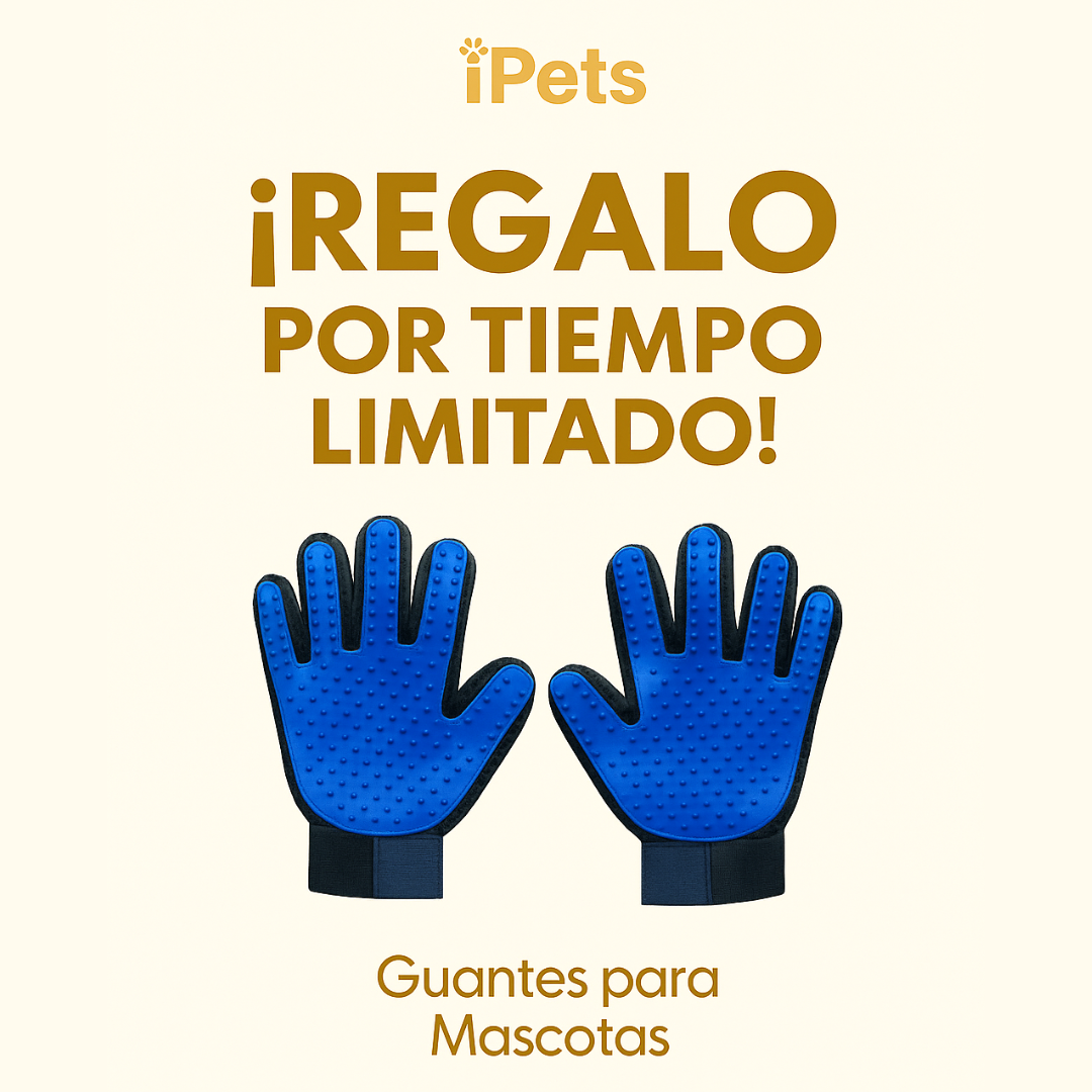 + Guantes iPets®